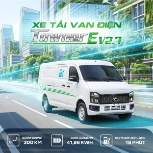 THACO Towner E V2.7-2S: khoang hàng 5,9 m³, sạc nhanh trong 18 phút